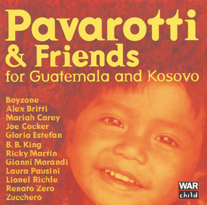 Pavarotti & Friends For The Child