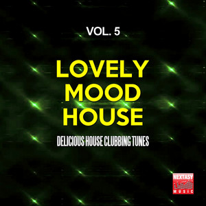 Lovely Mood House, Vol. 5 (Delici