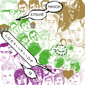 Kitsuné Maison Compilation 12: Th