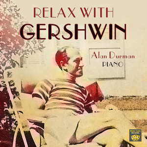 Relax with Gershwin