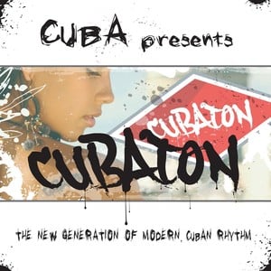 Cuba Presents Cubaton