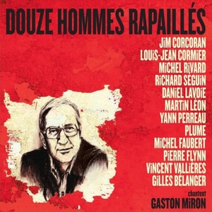 Douze Hommes Rapaillés Chantent G