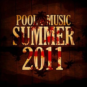 Pool E Music - Summer 2011