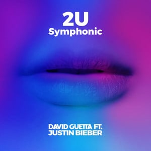 2U (feat. Justin Bieber) [Symphon