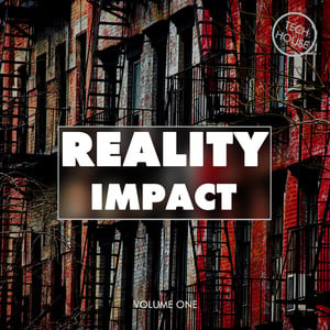 Reality Impact, Vol. 1 - Tech Hou