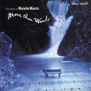 The Best Of Kevin Kern: More Than