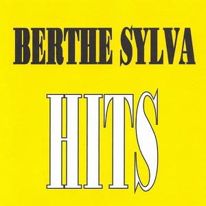 Berthe Sylva - Hits