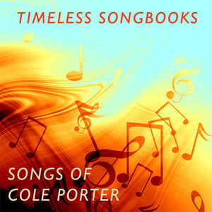 Timeless Songbooks: Songs Of Cole