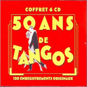 50 Ans De Tangos