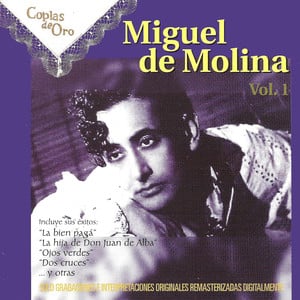 Miguel De Molina, Vol. 1