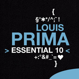 Louis Prima: Essential 10