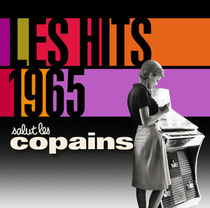 Les Hits 1965 Salut Les Copains