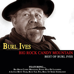 Big Rock Candy Mountain Best Of B