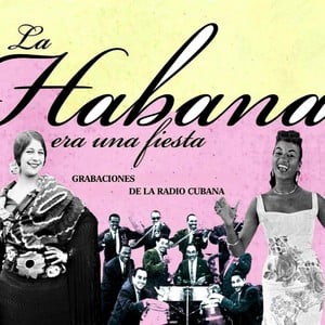 La Habana Era Una Fiesta