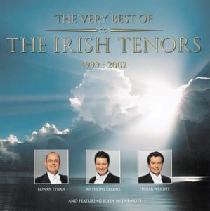 The Very Best Of The Irish Tenors