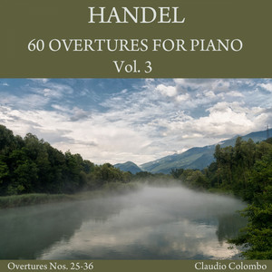 Handel: 60 Overtures for Piano, V