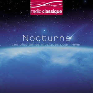 Coffret Nocturne - Radio Classiqu