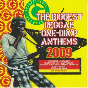 The Biggest Reggae One-Drop Anthe