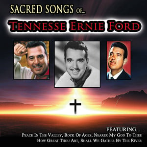 Sacred Songs Of Tennessee Ernie F