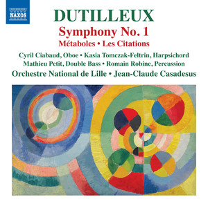 Dutilleux: Symphony No. 1, Métabo