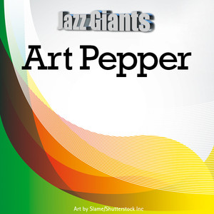 Jazz Giants: Art Pepper