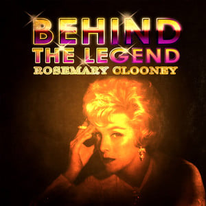 Behind The Legend - Rosemary Cloo