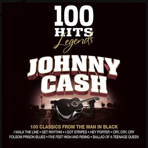 100 Hits Legends - Johnny Cash