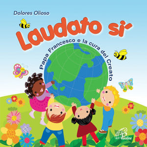 Laudato si' (Papa Francesco e la 