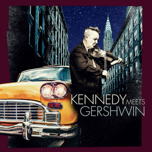 Kennedy Meets Gershwin - Rhapsody