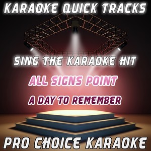 Karaoke Quick Tracks : All Signs 