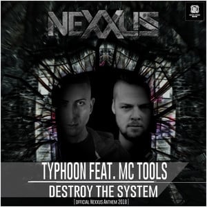 Destroy the System (Official Nexx