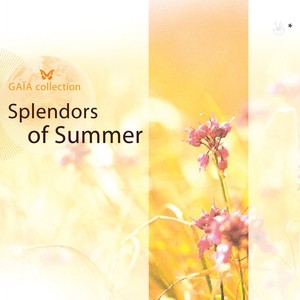 Gaia: Splendors Of Summer