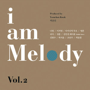 I Am Melody, Vol. 2
