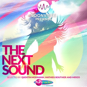 The Next Sound - Soonvibes
