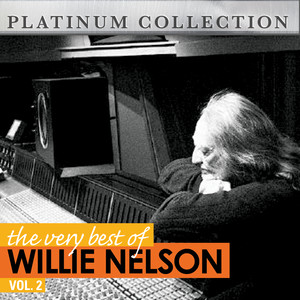 The Very Best Of Willie Nelson Vo