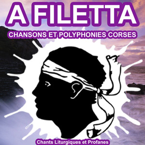 A Filetta - Chansons et Polyphoni