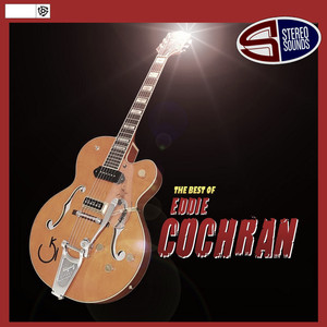 The Best Of Eddie Cochran