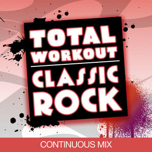 Total Workout : Classic Rock (ide