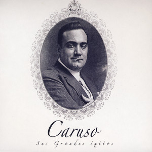 Caruso, Sus Grandes Éxitos