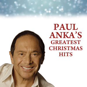 Paul Anka's Greatest Christmas Hi