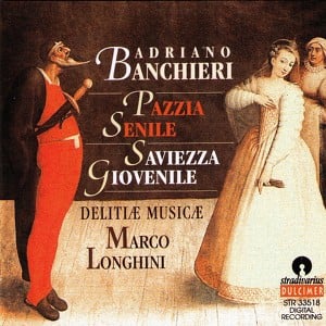 Banchieri: Pazzia Senile Saviezza