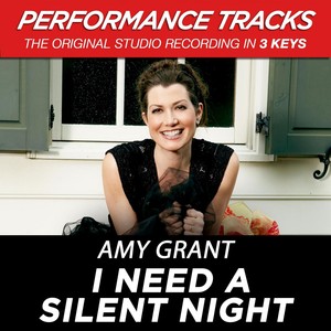 I Need A Silent Night (premiere P