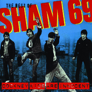 The Best Of Sham 69 - Cockney Kid