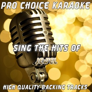 Sing The Hits Of Jewel (karaoke V