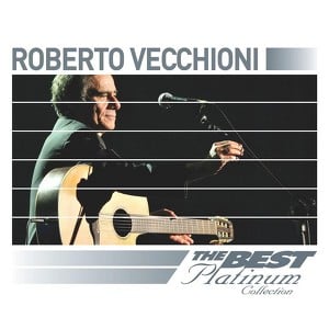 Roberto Vecchioni: The Best Of Pl