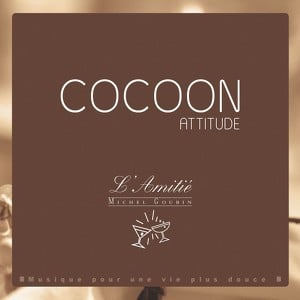 Cocoon Attitude: L'amitié