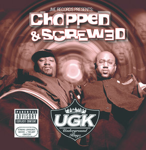 Jive Records Presents: Ugk - Chop
