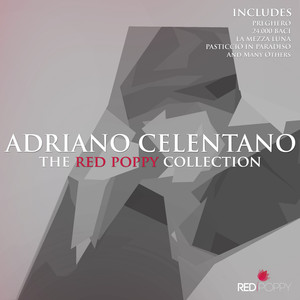 Adriano Celentano - The Red Poppy