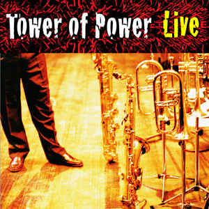 Soul Vaccination: Tower Of Power 