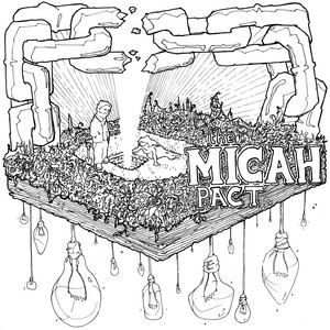 The Micah Pact Ep